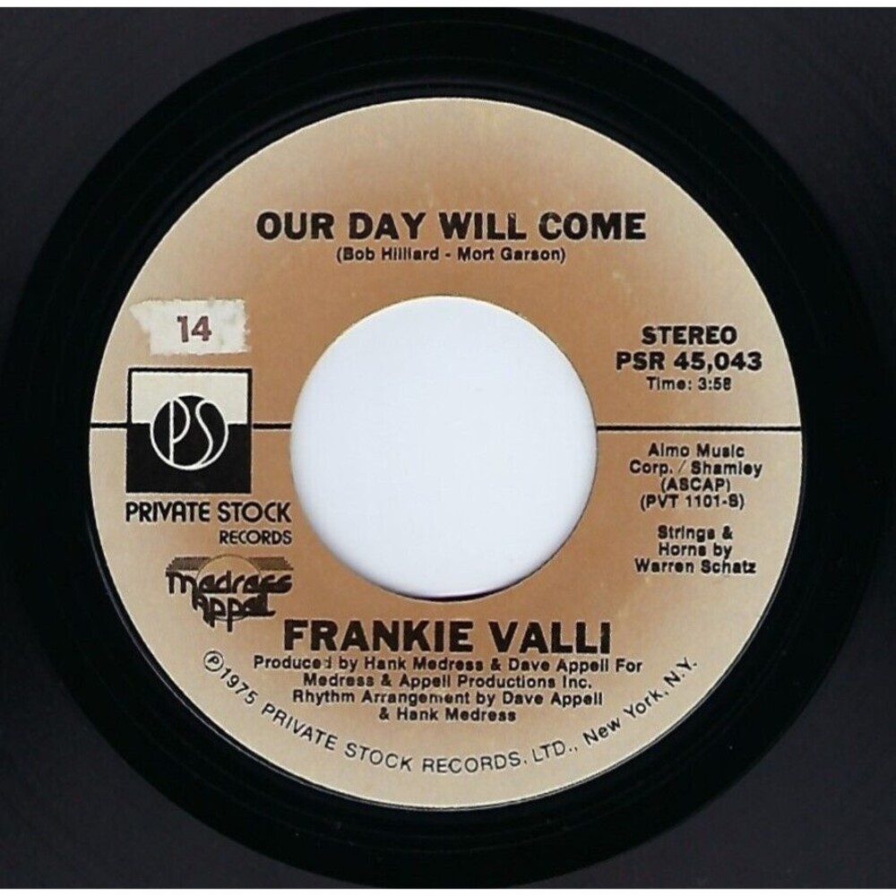 Frankie Valli ‎45 Our Day Will Come / You Can Bet on Private Stock EX Disco